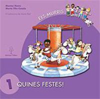 Els Morris (Quines Festes). Aa. Vv. (L'Alber Edicions) 9788496248571