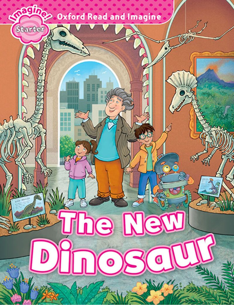 Ori Starter the New Dinosaur (Oxford University Press) - 9780194709231