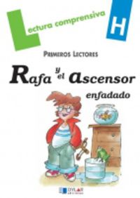 RAFA Y EL ASCENSOR ENFADADO-Cuaderno  H. Viana, Merce (Dylar Ediciones, S.L) 9788496485006