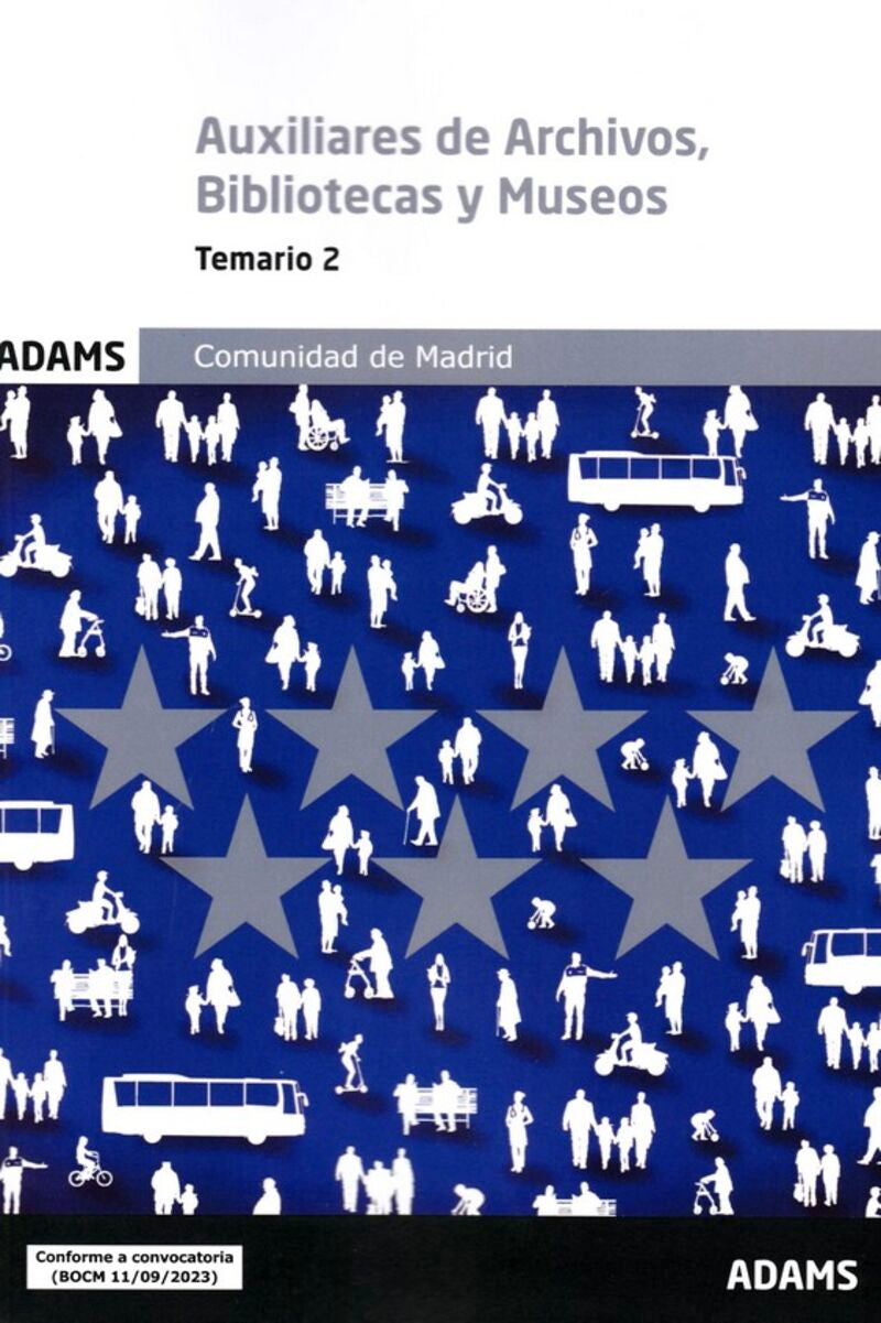 Temario específico 2 Escala de Auxiliares de Archivos, Bibliotecas y Museos Comunidad de Madrid