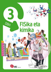 EKI DBH 3. Fisika eta Kimika 3 (Pack 3). Batzuk (Ikaselkar) 9788416438228