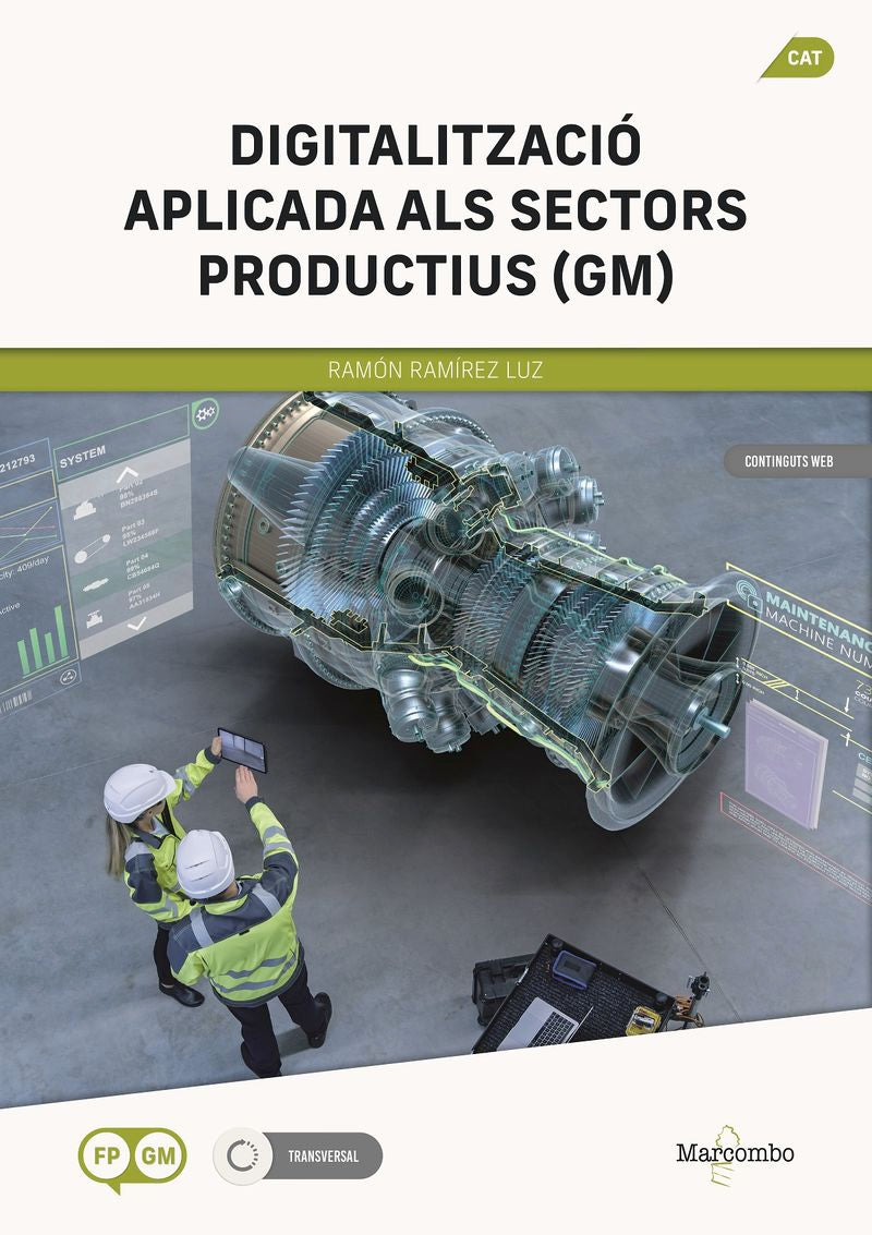 Digitalització aplicada als sectors productius (GM). Ramirez Luz, Ramon (Marcombo) 9788426738332