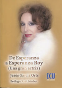 De Esperanza A Esperanza Roy. Garcia Orts, Jesus (Club Universitario) 9788417262594