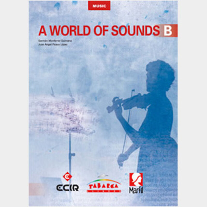 A World Of Sounds B: A World Of Sounds B. Aa. Vv. (Tabarca Llibres) 9788480253475 Imagen principal del producto