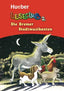 LESECLUB Die Bremer Stadtmusikanten. Xanthos, Sigrid (HUEBER VERLAG GMBH & CO. KG) 9783190118717