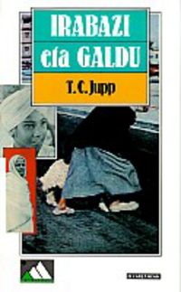 Irabazi eta galdu. Jupp, T. C. (Elkar) 9788483312674 Imagen principal del producto