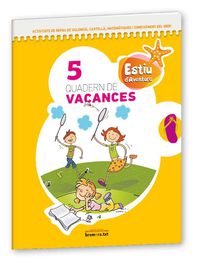 Quadern de vacances 5: Llengua. Educació Primària. 5e curs. Aa. Vv. (Edicions Bromera, S.L.) 9788498245998 Imagen principal del producto