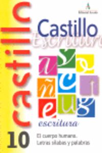 Ep - Castillo Escritura 10 - El Cuerpo Humano. Martin, R. M. (Arcada) 9788486545734 Imagen principal del producto