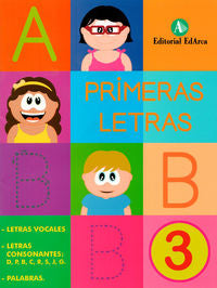 5 Años - Primeras Letras 3 - Vocales Y Consonantes. Aa. Vv. (Arcada) 9788478875955