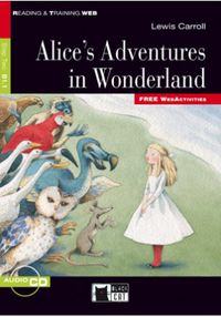 Alice'S Adventures In Wonderland (+Cd). Carroll, Lewis (Vicens-Vives) 9788853013279