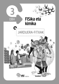 EKI DBH 3. Fisika eta Kimika 3. Jarduera Fitxak. Batzuk (Ikaselkar) 9788416438150