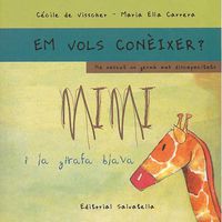 Mimi i la girafa blava-rústica: Em vols conèixer ? 2. Carrera, Maria Ella, Visscher, Cecile De (Salvatella) 9788484124696
