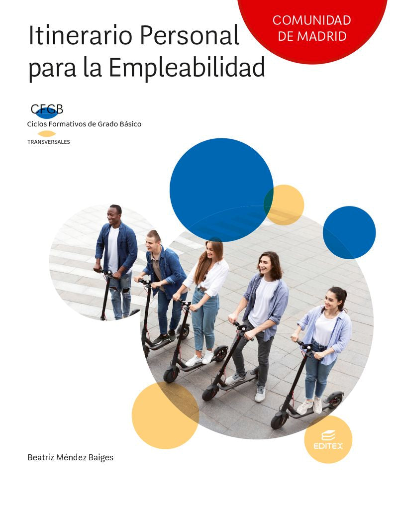 Itinerario personal para la empleabilidad (Comunidad de Madrid). Aa. Vv. (Editorial Editex) 9788410590069 Imagen principal del producto