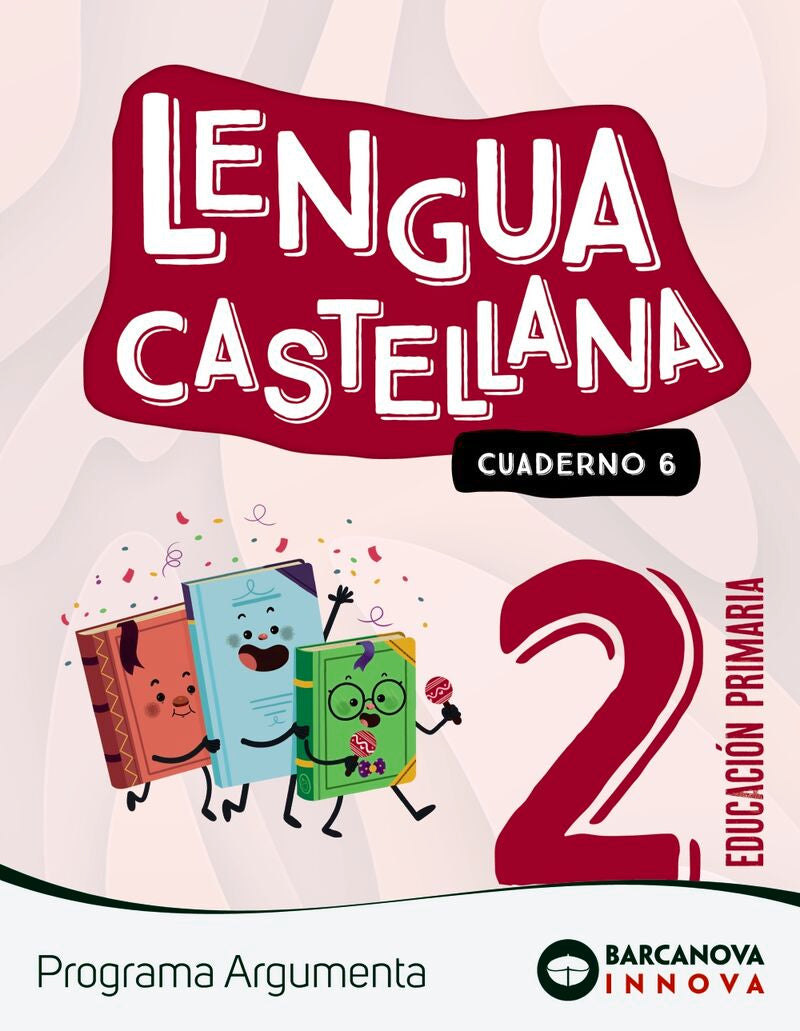 EP 2 - Lengua Castellana Cuad 6 (cat, Bal) - Argumenta - Innova 2 (Barcanova, S.a.) - 9788448956462 Imagen principal del producto