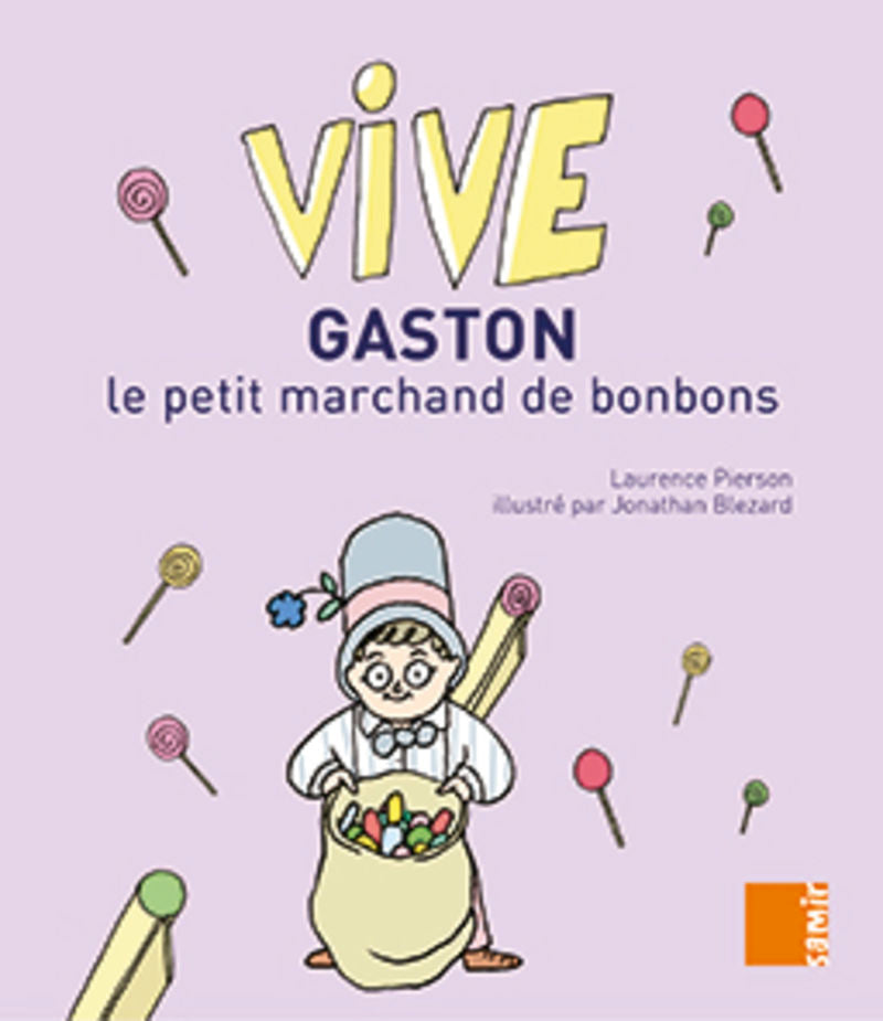 Gaston Le Petit Marchand De Bonbons. Aa. Vv. (Samir) 9786144431856 Imagen principal del producto