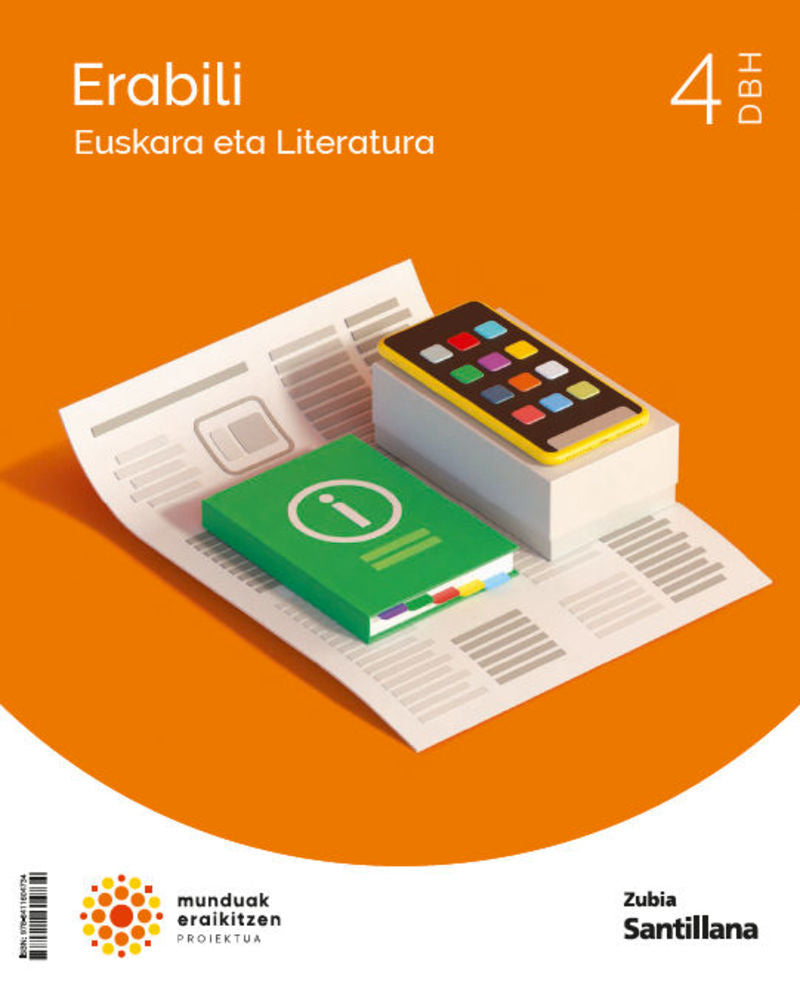 EUSKARA ETA LITERATURA ERABILI 4 DBH MUNDUAK ERAIKITZEN. Batzuk (Zubia Editoriala, S.L.) 9788411604734 Imagen principal del producto
