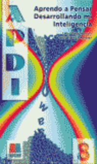 APDI 8, aprendo a pensar desarrollando mi inteligencia. Franco Rodriguez, Jesus, Yuste Hernanz, Carlos (Instituto Calasanz de Ciencias de la Educación) 9788472782594