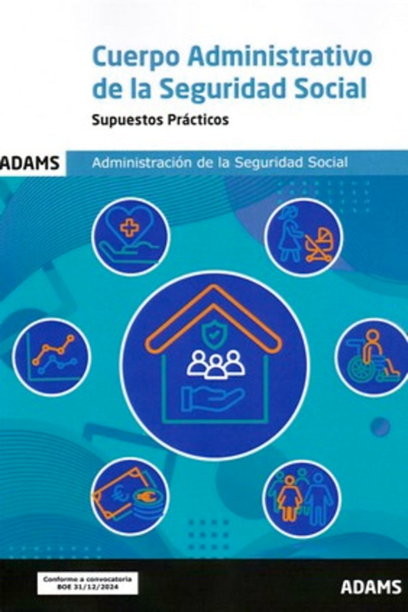 Supuestos prácticos Cuerpo Administrativo de la Administración de la Seguridad Social. Aa. Vv. (Adams) 9788410773004 Imagen principal del producto