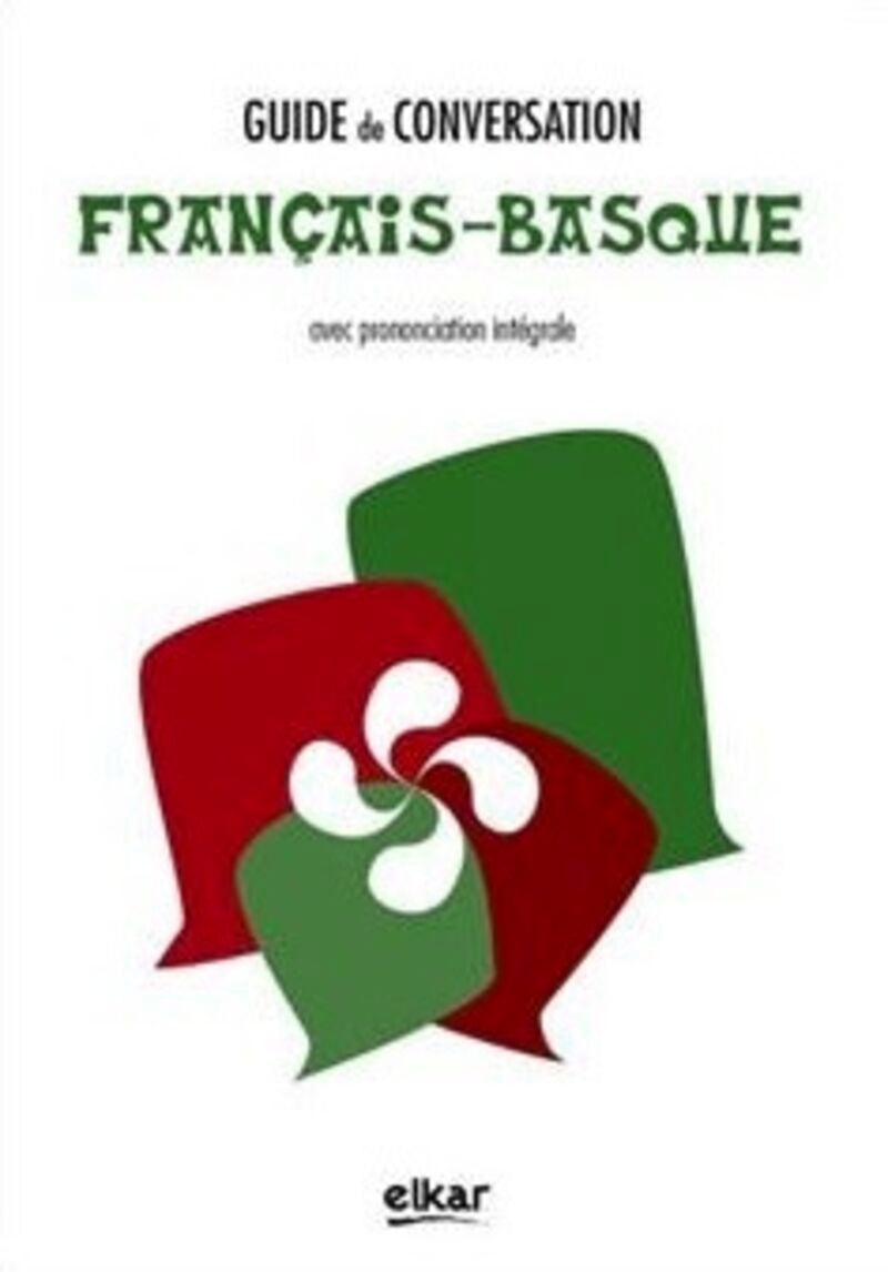 Guide De Conversation FrançAis-Basque. Euskalzaleen Biltzarra (Elkar) 9788490270264