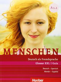 MENSCHEN A1.1 Guia XXL. Aa. Vv. (HUEBER VERLAG GMBH & CO. KG) 9783191919016 Imagen principal del producto