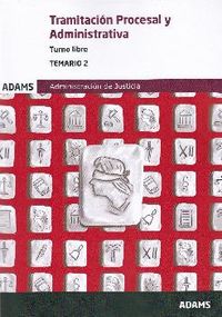 Temario 2 Tramitación Procesal y Administrativa, turno libre. Aa. Vv. (Adams) 9788491479703 Imagen principal del producto