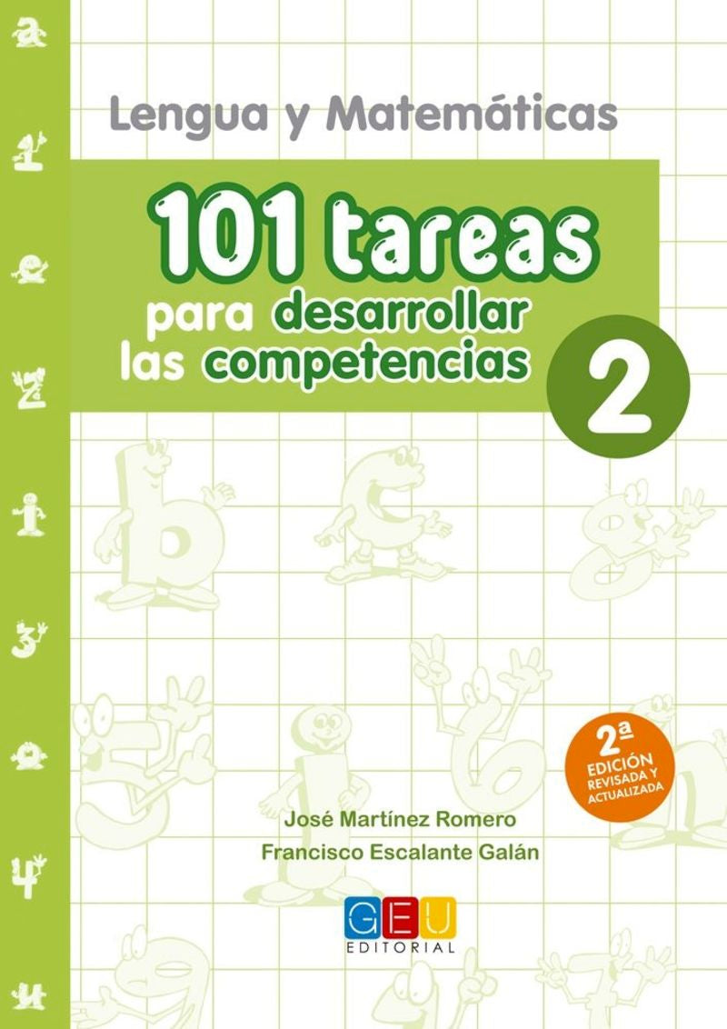 101 tareas para desarrollar las competencias 2. Martinez Romero, Jose (Editorial GEU) 9788417201807 Imagen principal del producto