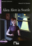 Alien Alert In Seattle (+Cd). Clemen, Gina D. B. (Vicens-Vives) 9788853009586