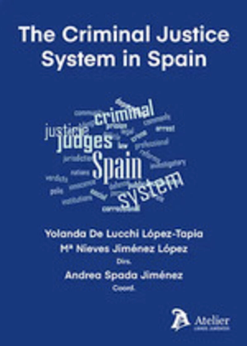 The Criminal Justice System in Spain