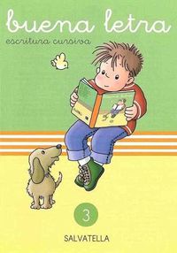 Buena letra 3: escritura cursiva. Sabate Rodie, Teresa (Salvatella) 9788472104440