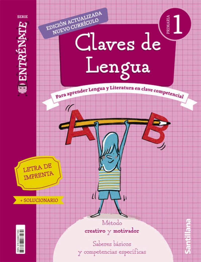 CUADERNO LENGUA SERIE ENTRENATE 1 PRIMARIA. Aa. Vv. (Santillana Educación, S.L.) 9788468077260