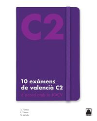 10 exàmens de valencià C2. Aa. Vv. (Editorial Teide, S.A.) 9788430734566 Imagen principal del producto