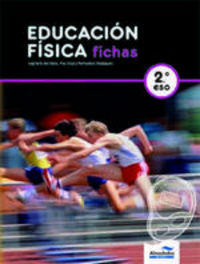 Eso 2 - Educ. Fisica. Aa. Vv. (Almadraba) 9788483086964