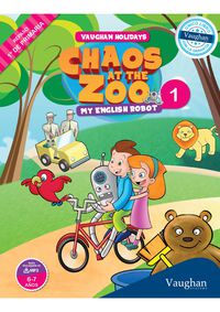 Vaughan Holidays 1º de Primaria: Chaos at the Zoo. Nowicki, Julia, Sanabria, Victor (VAUGHAN) 9788415978824