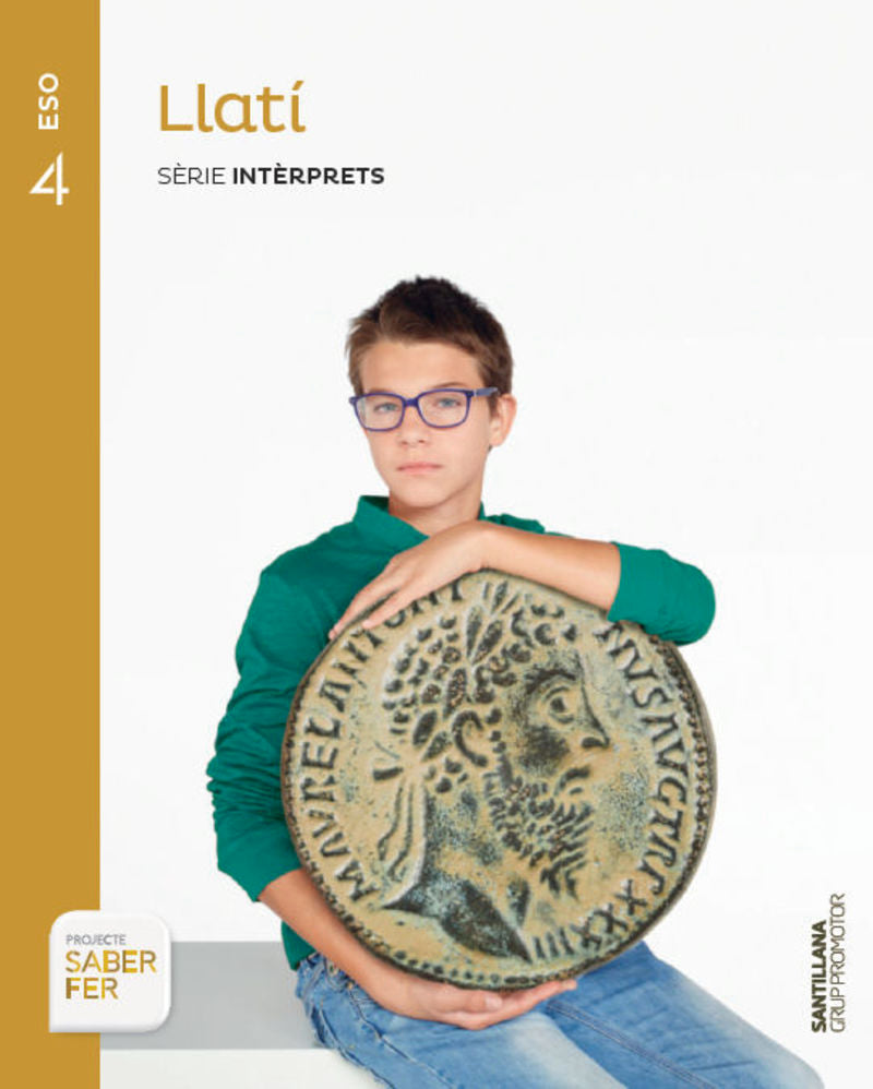 LLATI SERIE INTERPRETS 4 ESO SABER FER. Aa. Vv. (Grup Promotor, S.L.) 9788490470442 Imagen principal del producto