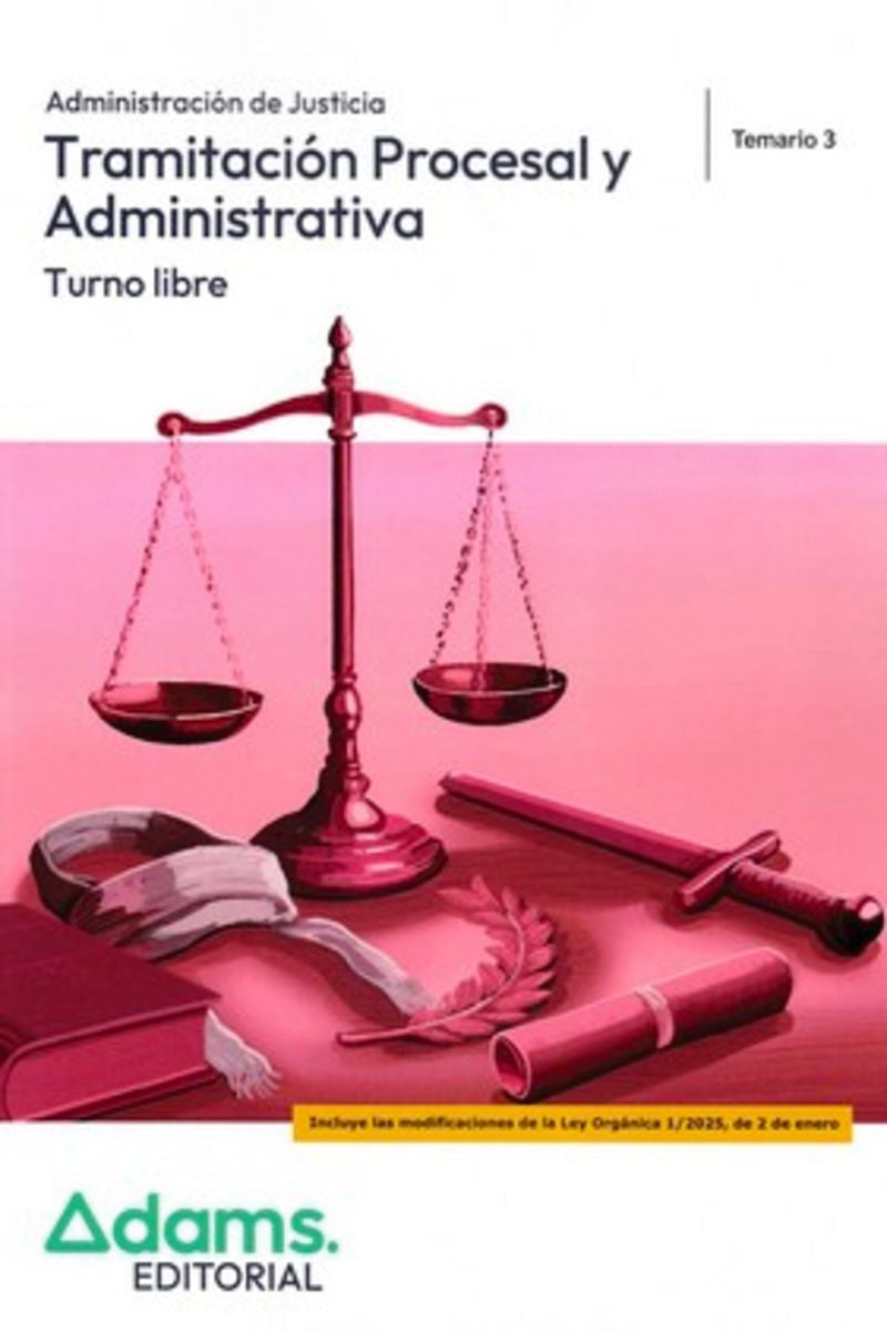 Temario 3 Tramitación Procesal y Administrativa, turno libre