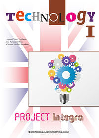 Technology I - Project INTEGRA. [et Al. ], Gomez, Arturo (Editorial Donostiarra, S.A.) 9788470635229