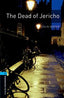 Obl 5 - Dead of Jericho (Oxford University Press) - 9780194792202