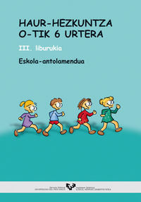 Haur-Hezkuntza 0-tik 6 urtera: I. Norberaren eta ingurunearen ezagutza. II. Adierazpena eta komunikazioa. III. Eskola-antolamendua. Lleixa Arribas, Teresa (Universidad del País Vasco) 9788483732748 Imagen principal del producto