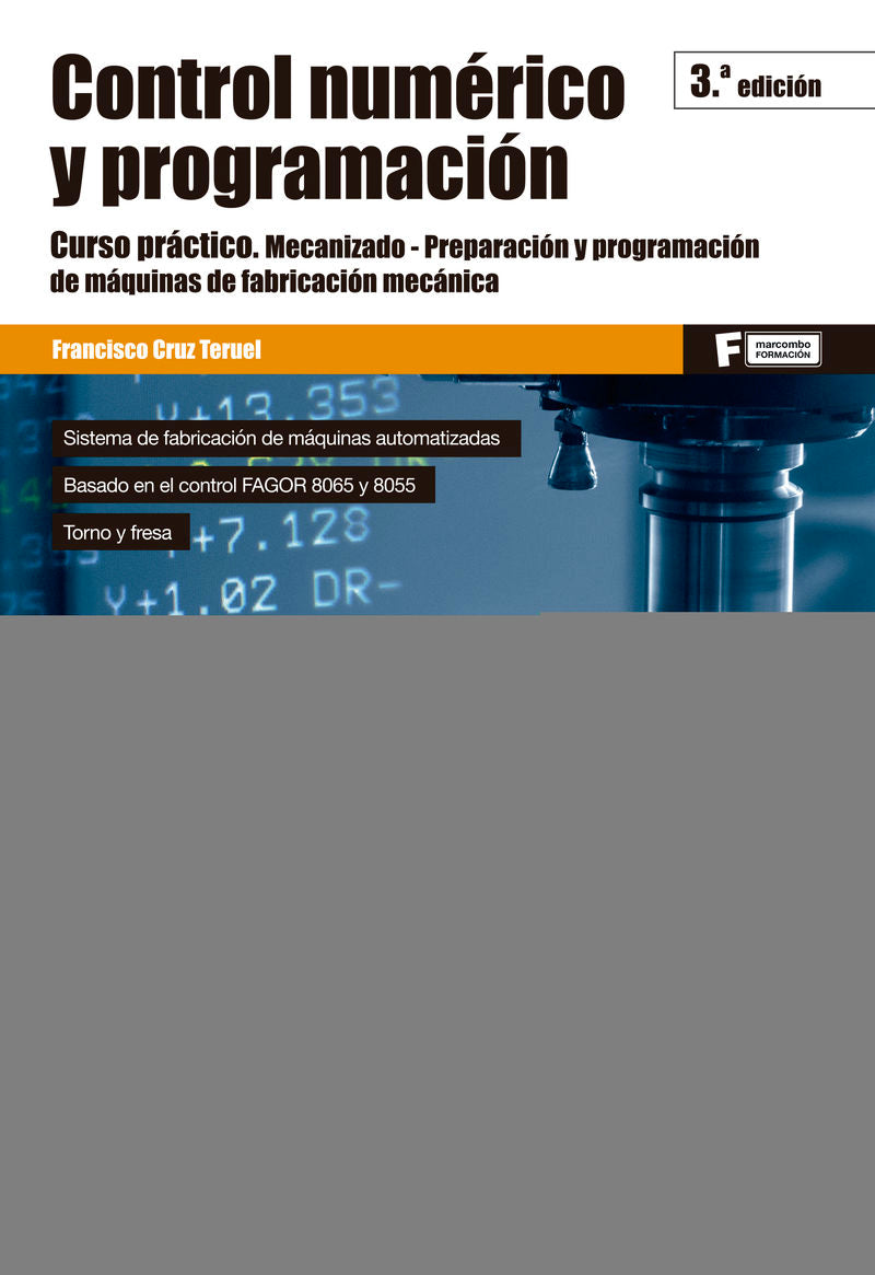 Control numérico y programación. Cruz Teruel, Francisco (Marcombo) 9788426728364 Imagen principal del producto