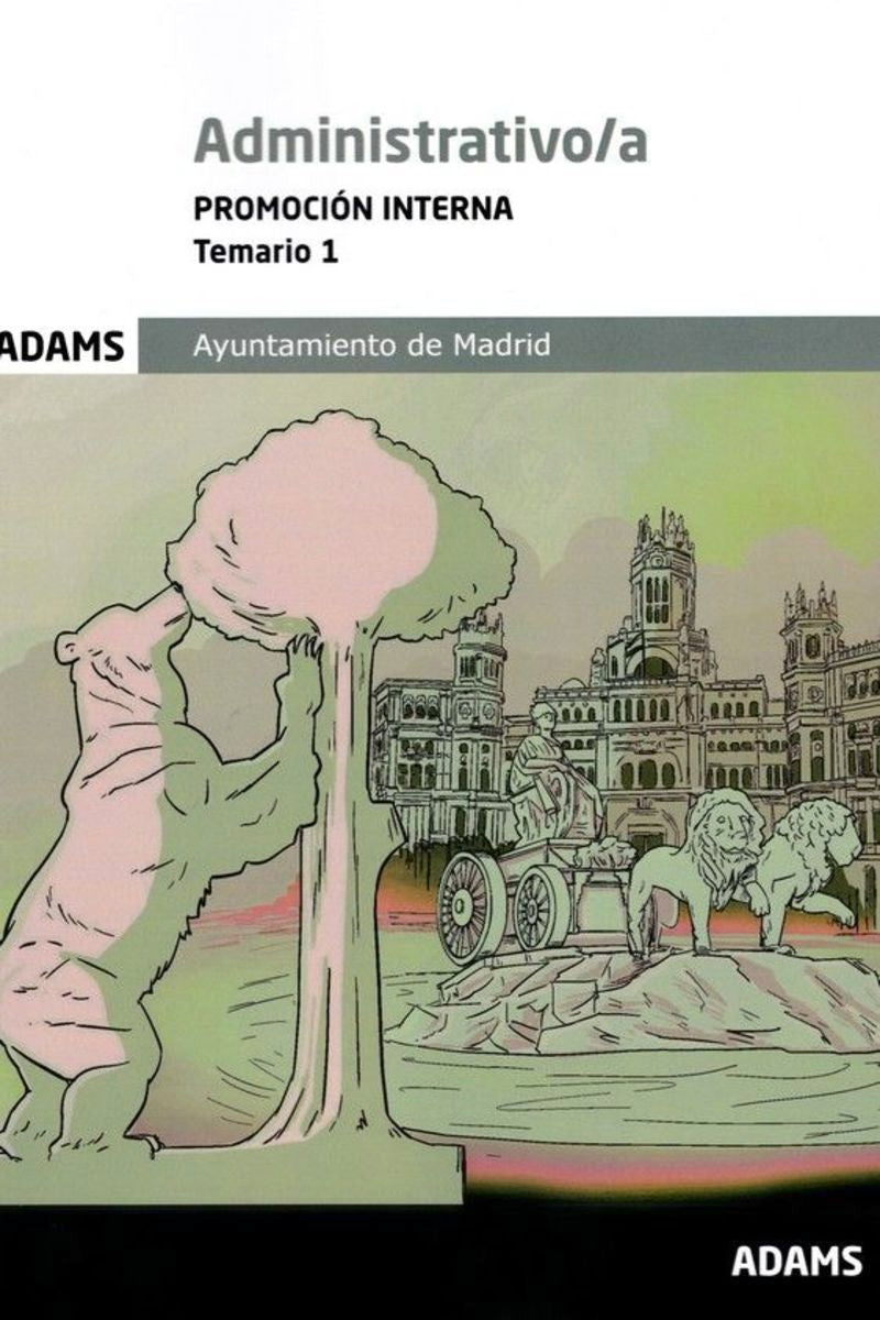 Temario 1 Administrativos Ayuntamiento de Madrid, promoción interna