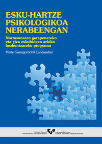 Esku-hartze psikologikoa nerabeengan. Garaigordobil Landazabal, M. (Universidad del País Vasco) 9788483734353