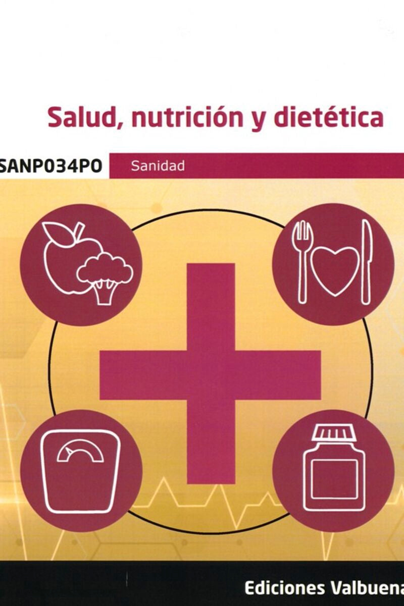 SANP034PO & SANP0007 Salud, nutrición y dietética