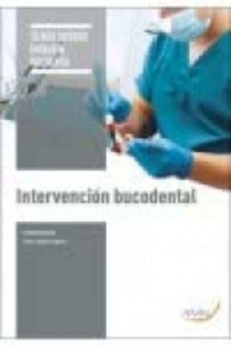 Intervención bucodental. Aa. Vv. (Arán Ediciones, S.L.) 9788418116520