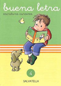 Buena letra cursiva 4: actualitzat 2009. Sabate Rodie, Teresa (Salvatella) 9788472104457 Imagen principal del producto
