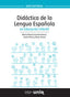 Didáctica de la Lengua Española en Educación Infantil. Aboal Lopez, Maria, Arana Caballero, Rocio, Perez Castro, Sonia (Universidad Internacional de La Rioja S.A.) 9788416125548