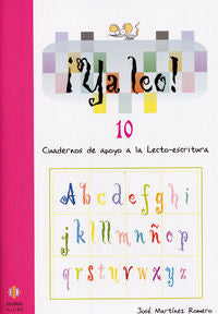 Ya leo 10: Sílabas inversas: ar - as - al. Martinez Romero, Jose (Ediciones Aljibe, S.L.) 9788497002455 Imagen principal del producto