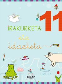 Irakurketa eta idazketa koadernoa 11. Imaz, Lurdes (Elkar) 9788497835848 Imagen principal del producto