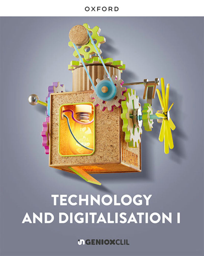 ESO 1 - Technology and Digitalization - Ingeniox (Oxford University Press) - 9780190568849