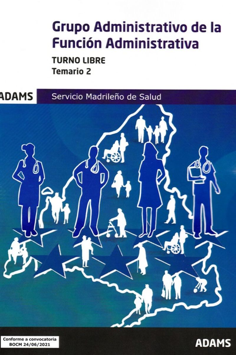 Temario 2 Grupo Administrativo de la Función Administrativa Servicio Madrileño de Salud Imagen principal del producto