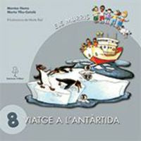 Els Murris 8 - Viatge A L'Antartida. Aa. Vv. (L'Alber Edicions) 9788496248649